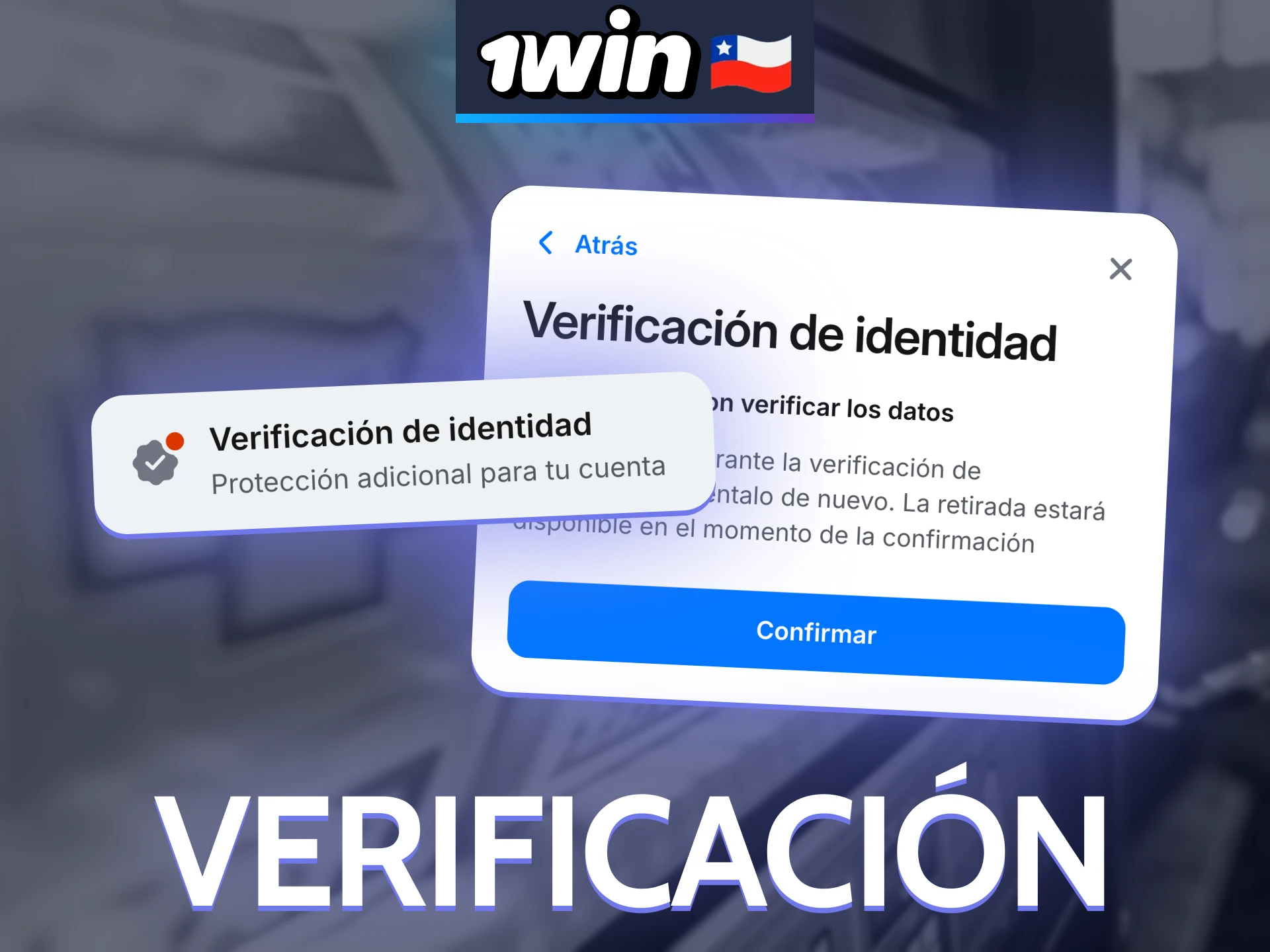 You must verify your identity at 1win.